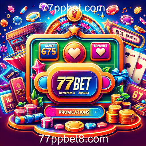 Descubra as Melhores Promoções do 77ppbet.com